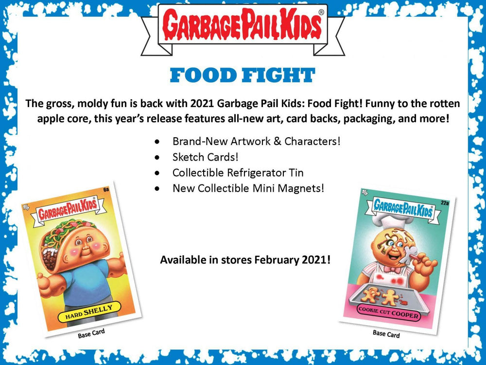 2021 Series 1 Food Fight - Topps Garbage Pail Kids