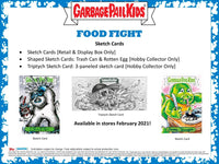 
              2021 Series 1 Collector's Edition Food Fight - Topps Garbage Pail Kids
            