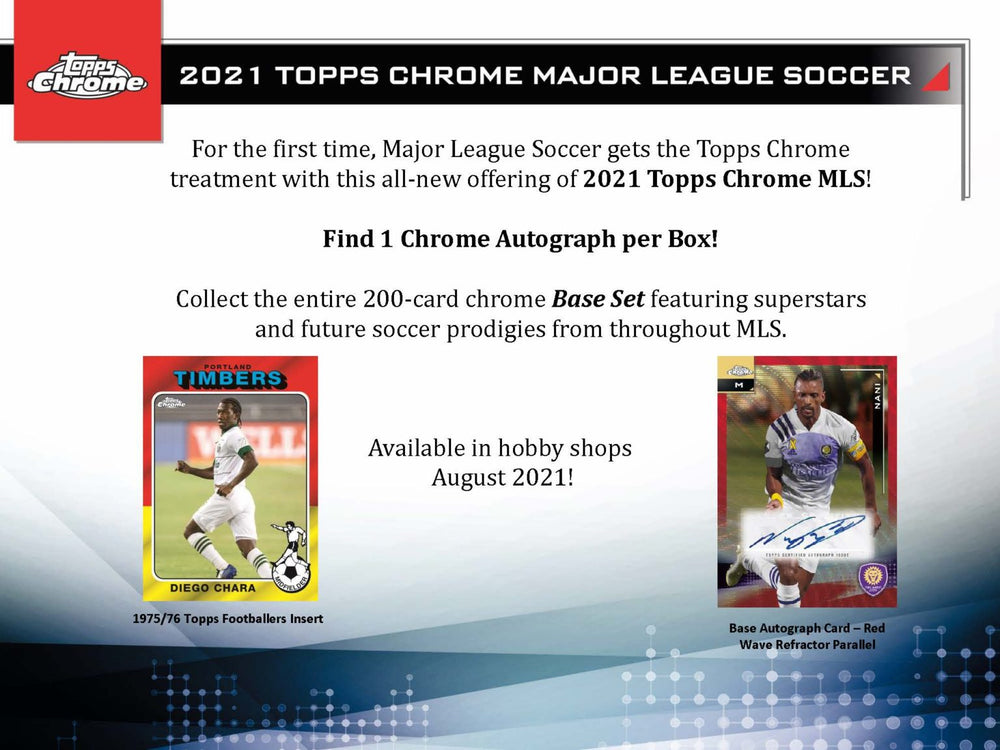 2021 Topps MLS Chrome Hobby Box - Soccer